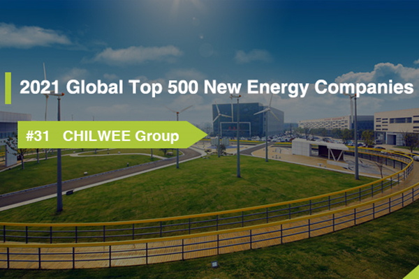 Grup Chilwee Kembali Masuk dalam Daftar 500 Perusahaan Energi Baru Teratas Global